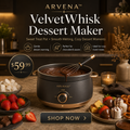 ARVENA™ VelvetTreat Dessert Maker